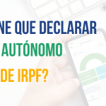 ¿Qué tiene que declarar un autónomo de IRPF?
