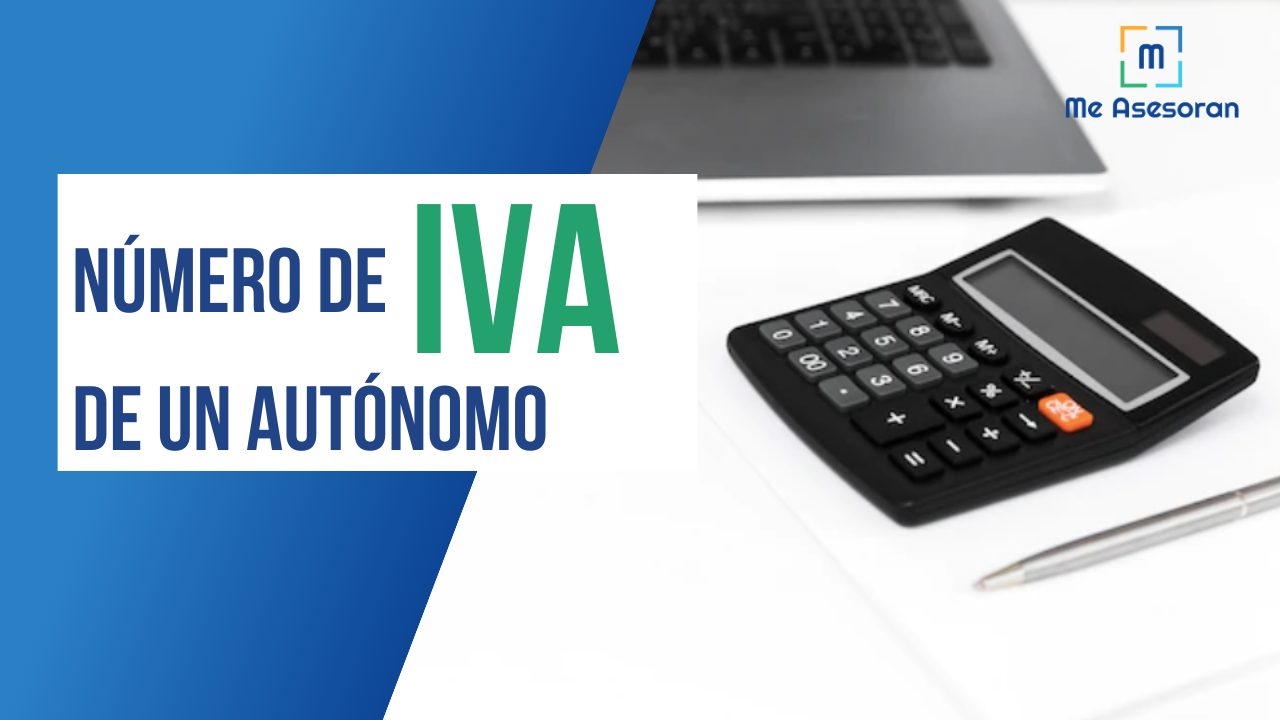 ¿Cuál es el número de IVA de un autónomo?
